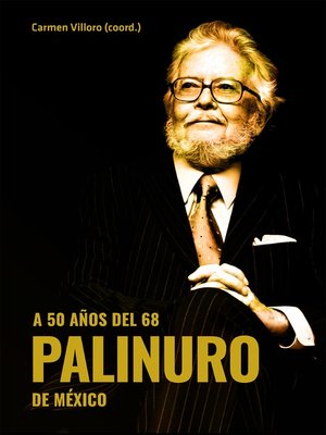 cover image of A 50 años del 68. Palinuro de México